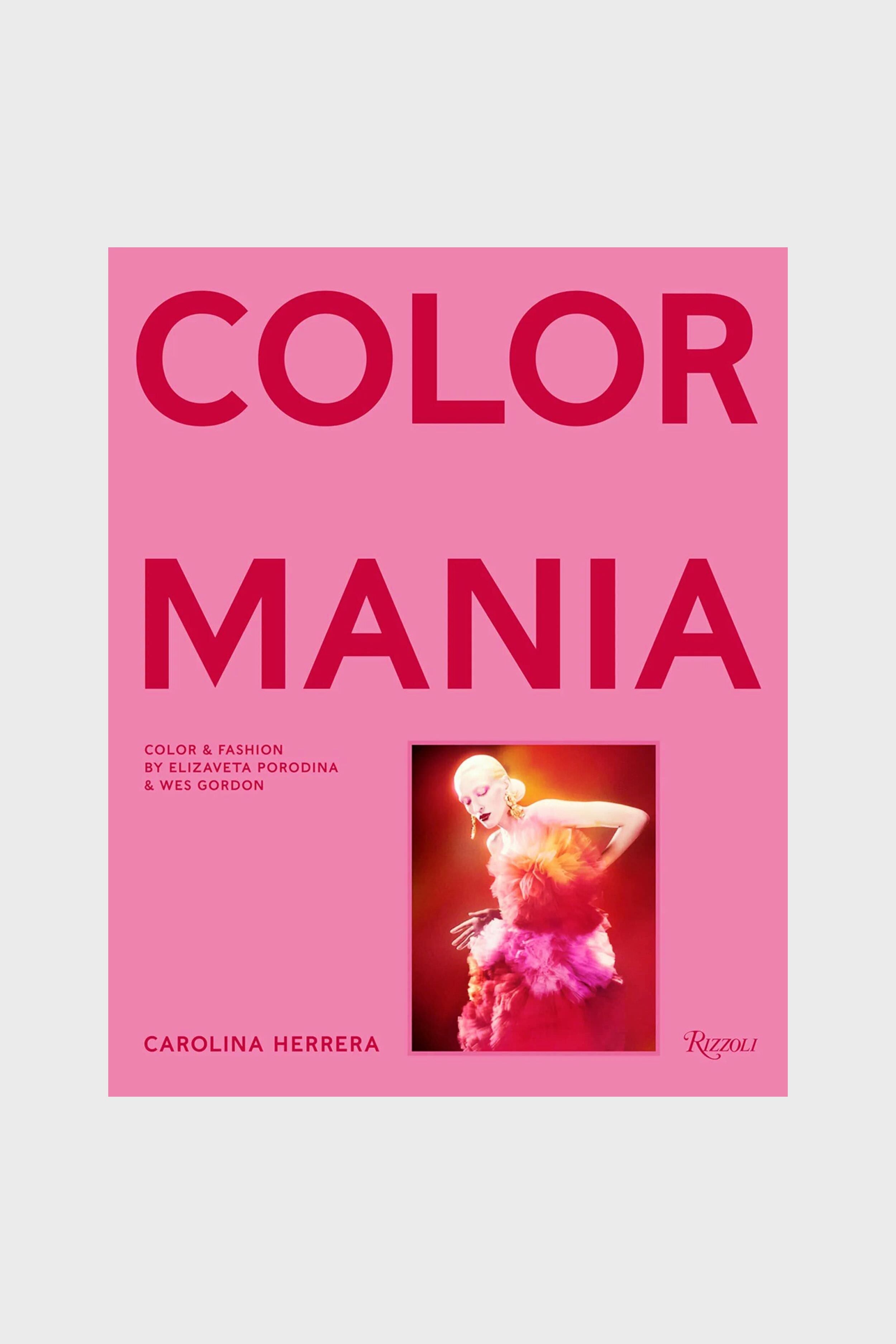 Carolina Herrera: Colormania - Color and Fashion