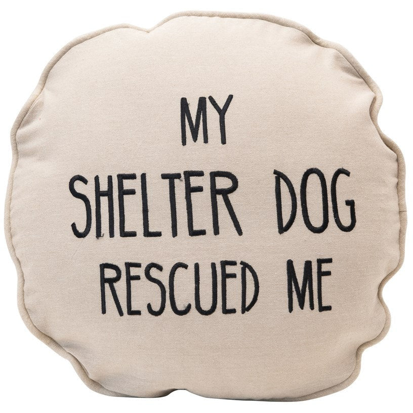 "My Shelter Dog Rescued Me" Pillow